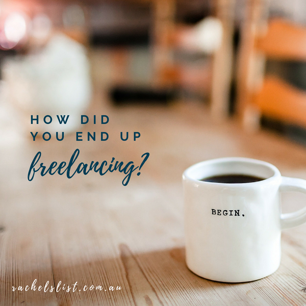 How did you end up freelancing?