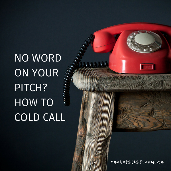 No word on your pitch? How to cold call