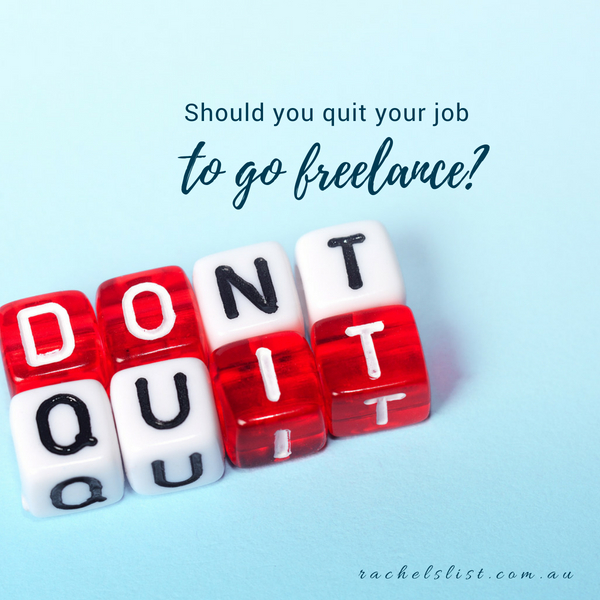 Should you quit your day job to go freelance? Our checklist