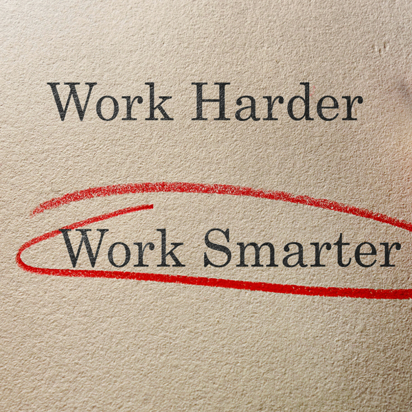 100 ways to work smarter, not harder