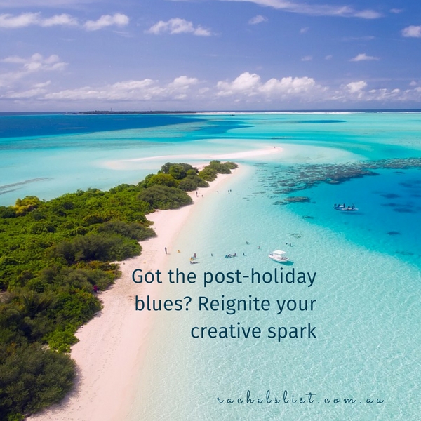 Got the post-holiday blues? Reignite your creative spark