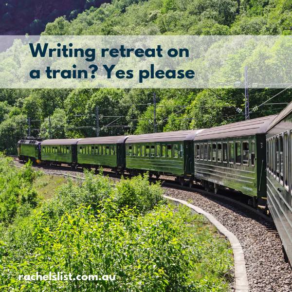 Writing retreat on a train? Yes please