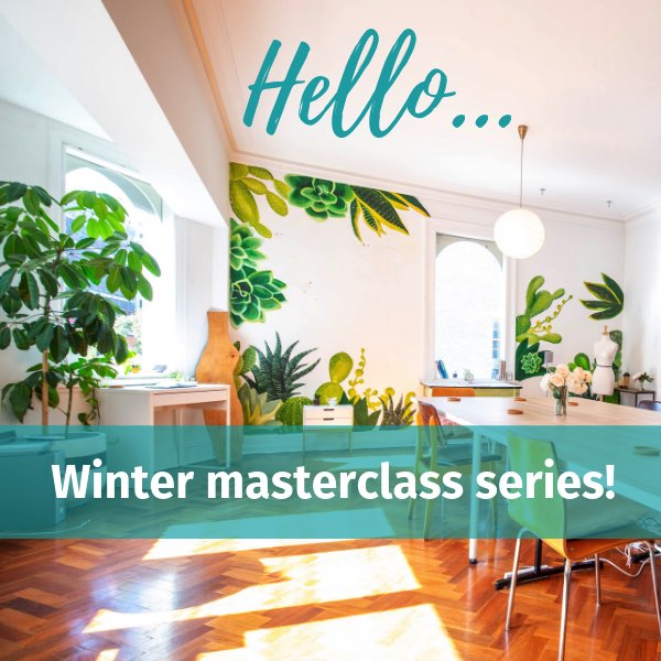 Hello, winter masterclass series!