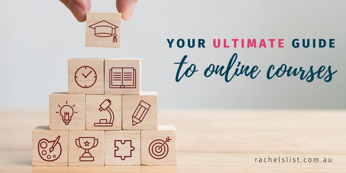 Your ultimate guide to online courses Freelancing blog Rachel's List