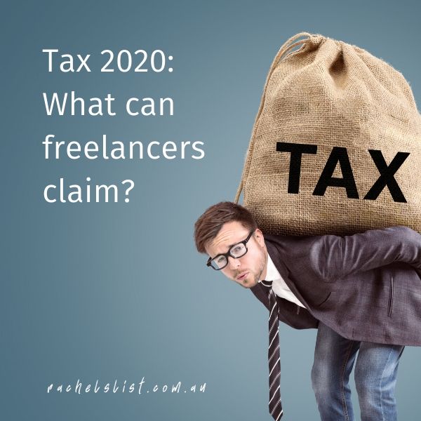 Tax 2020: What can freelancers claim?