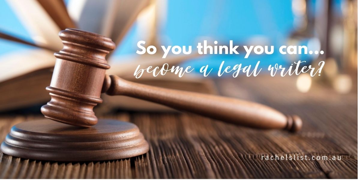 How To Become A Legal Writer Rachel s List Blog