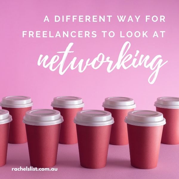 A different way for freelancers to look at networking