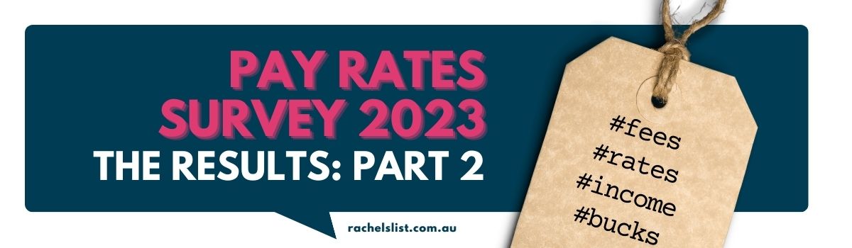 The Pay Rates Survey Results Part 2 Our New Pay Rates Report 