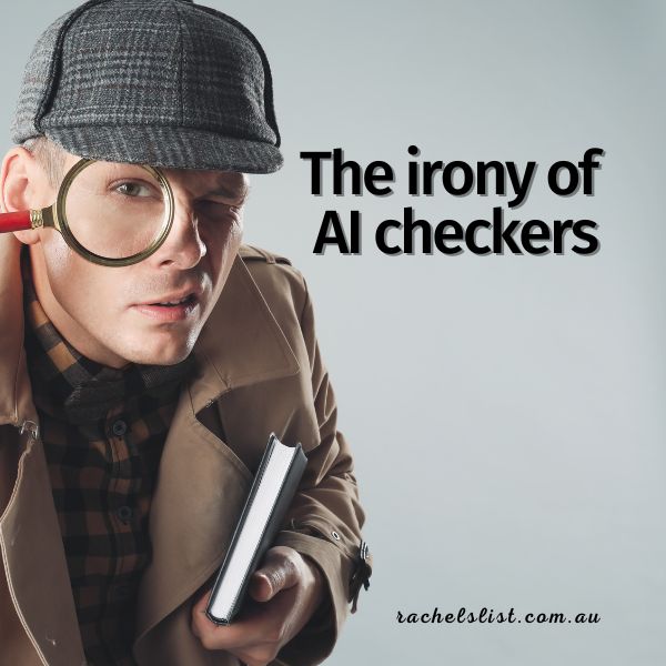The irony of AI checkers