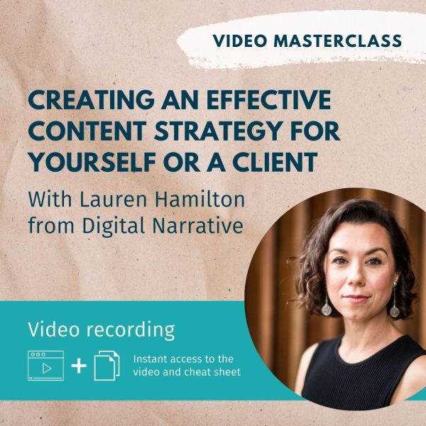 MASTERCLASS: How to create an effective content strategy, with Lauren ...