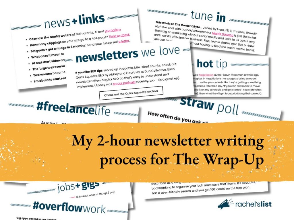 Writing The Wrap-Up and the two-hour newsletter process I use