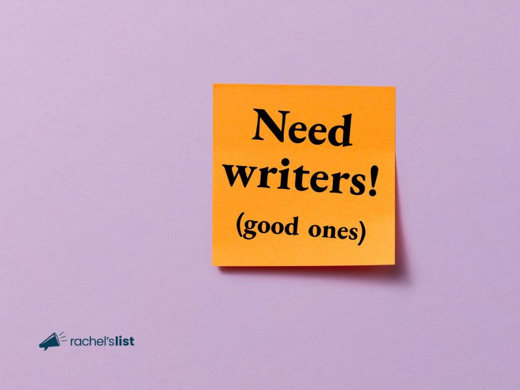 hire a good freelance writer at Rachel's List